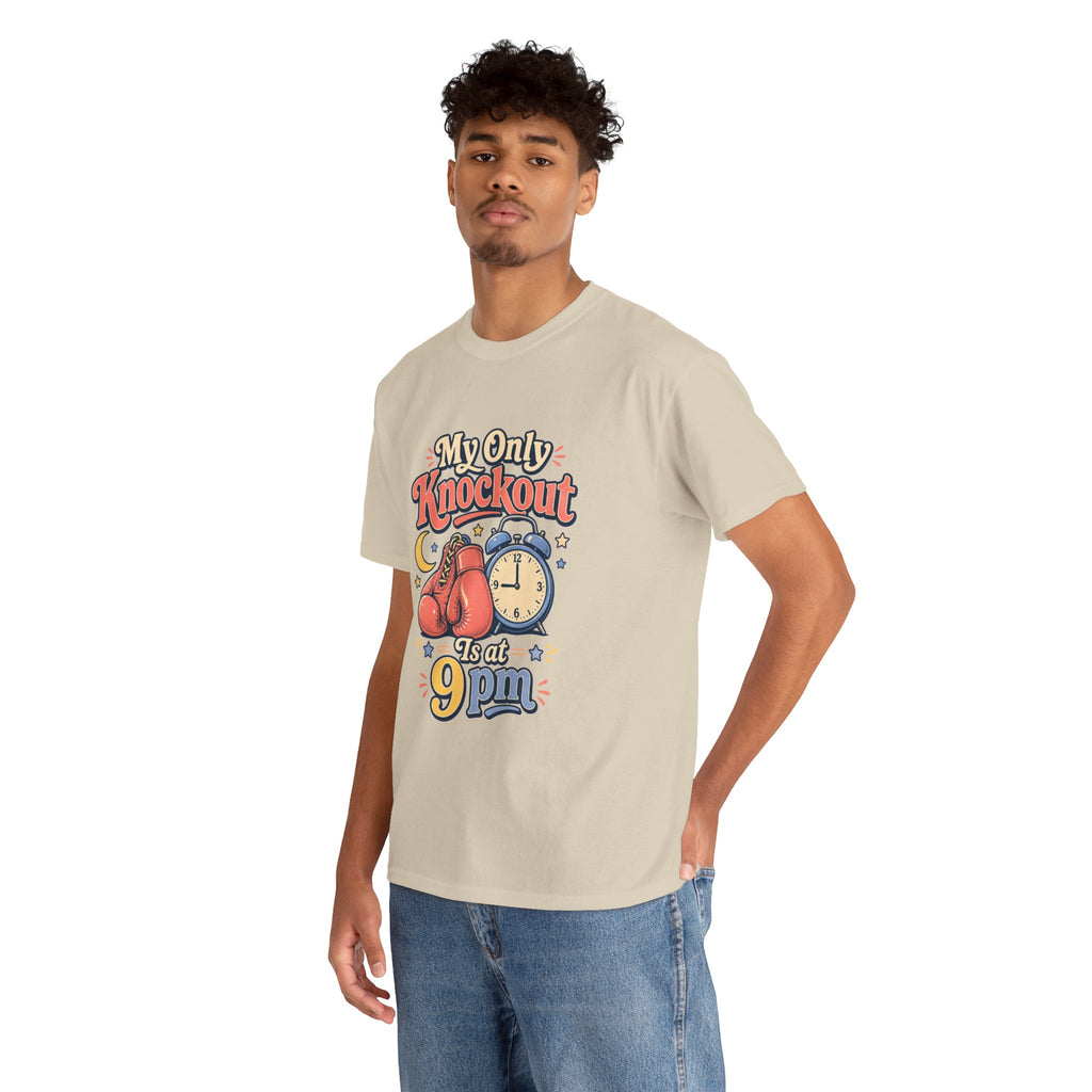 My Only Knockout Is at 9PM T-Shirt |  Funny Night Owl Boxing Graphic Tee  2607044