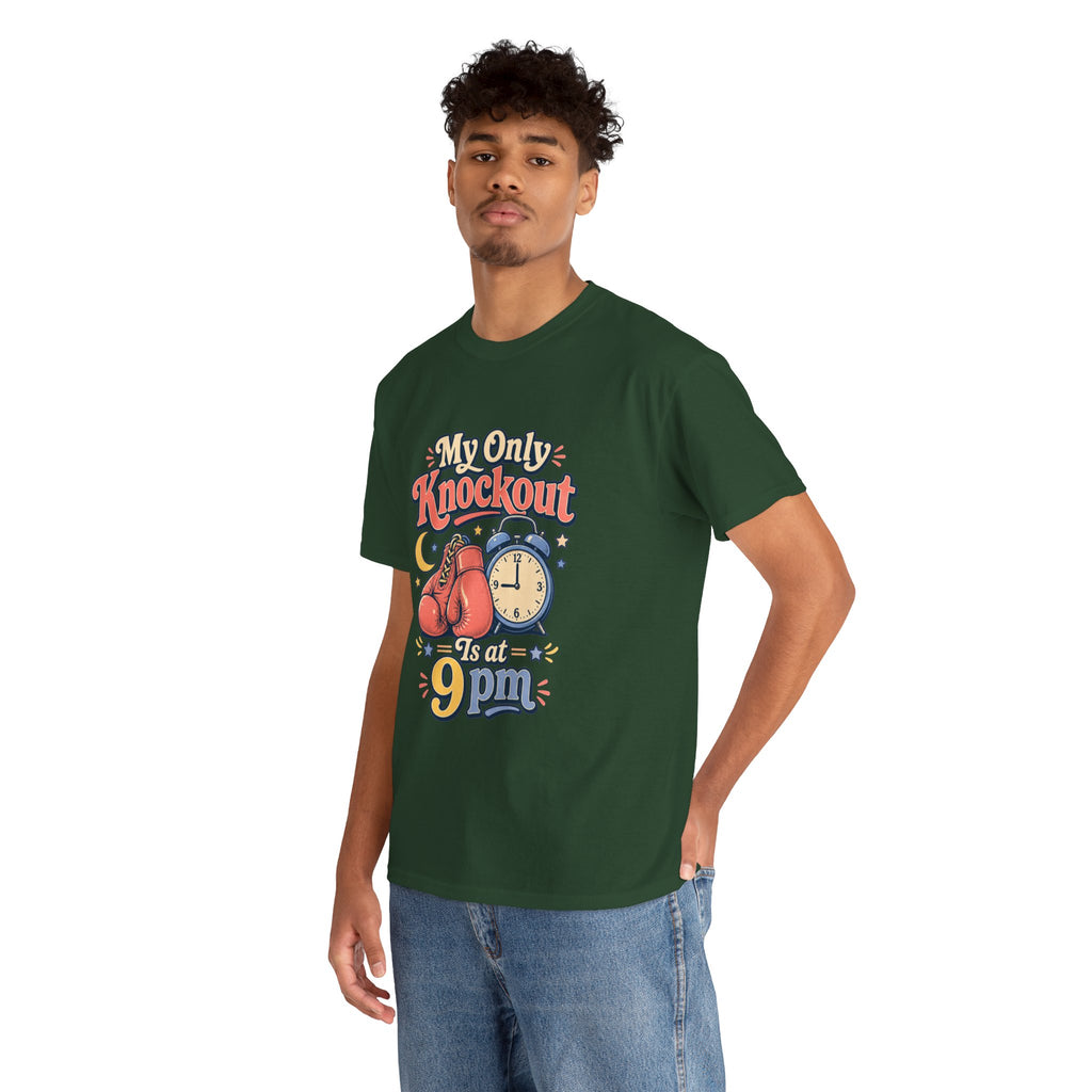 My Only Knockout Is at 9PM T-Shirt |  Funny Night Owl Boxing Graphic Tee  2607044
