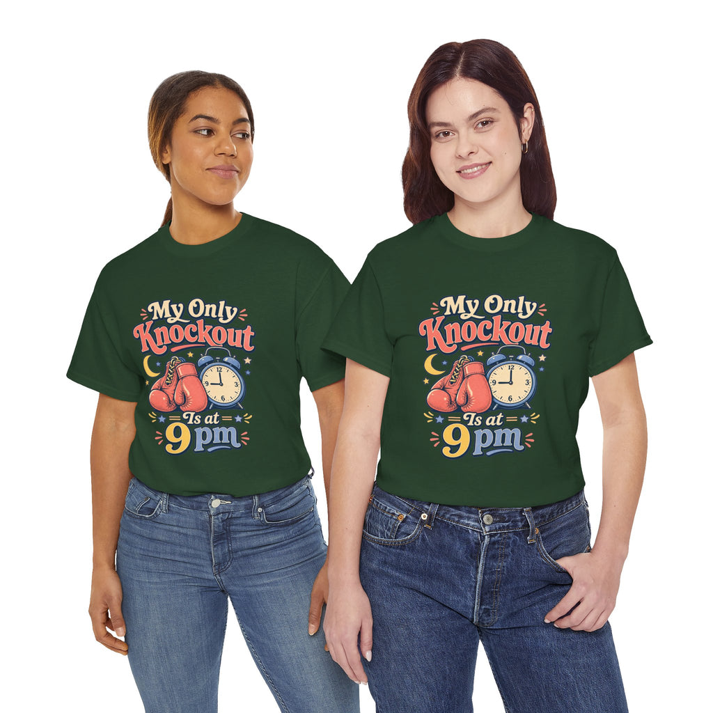 My Only Knockout Is at 9PM T-Shirt |  Funny Night Owl Boxing Graphic Tee  2607044