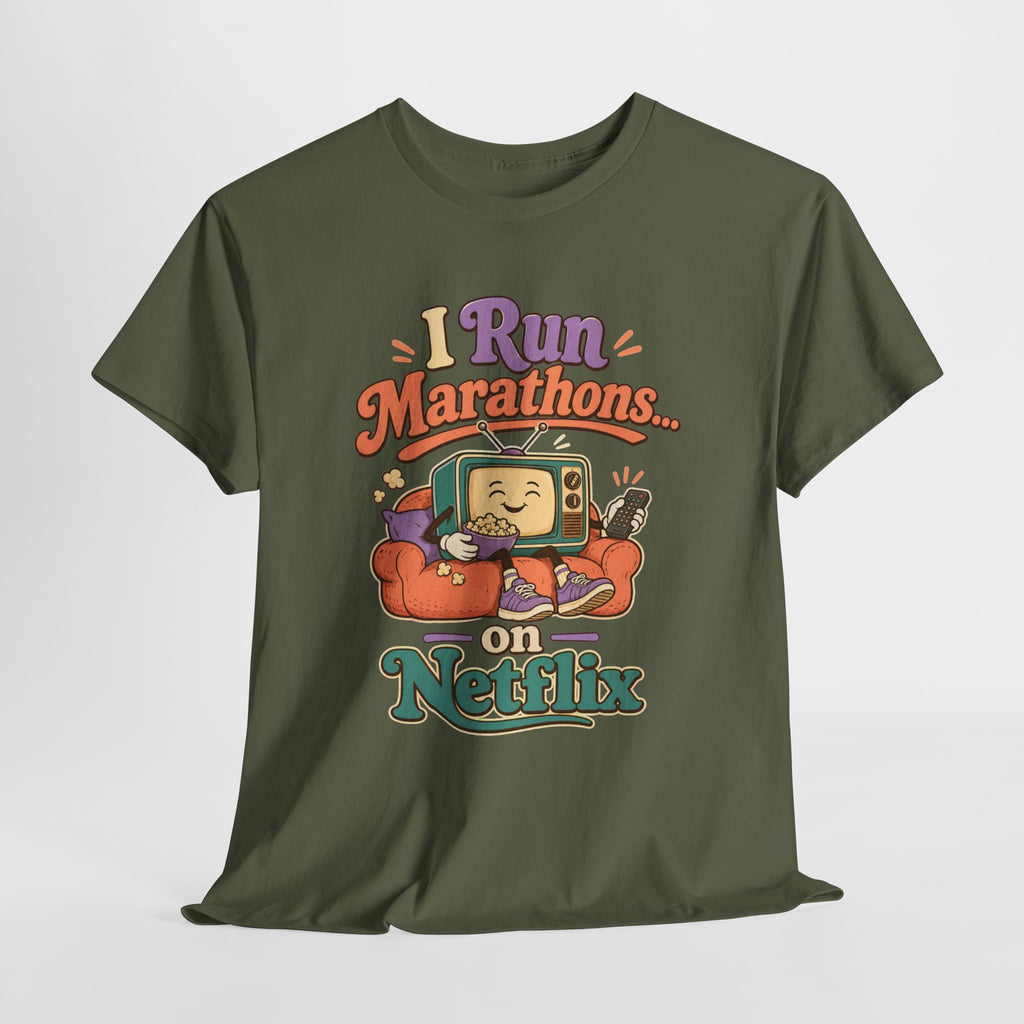 TV Marathon Tee — "I Run Marathons on Netflix" Funny Binge-Watching Shirt