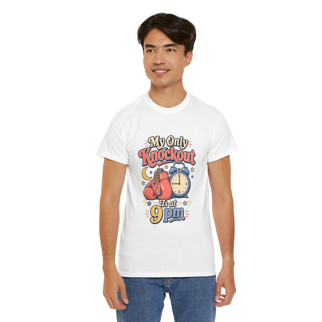 My Only Knockout Is at 9PM T-Shirt |  Funny Night Owl Boxing Graphic Tee  2607044