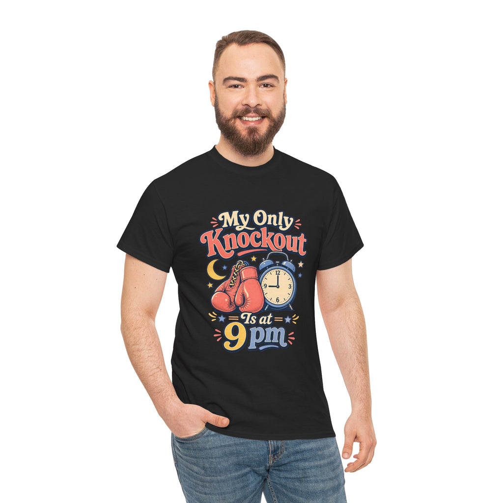 My Only Knockout Is at 9PM T-Shirt |  Funny Night Owl Boxing Graphic Tee  2607044