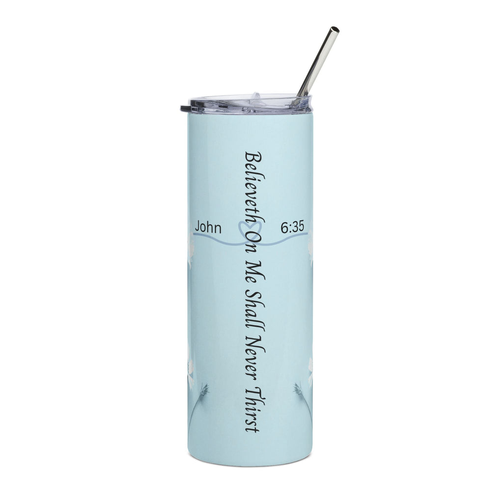Christian Floral 20oz Stainless Tumbler | Believeth On Me Shall Never Thirst (John 6:35) - Blue 2607049