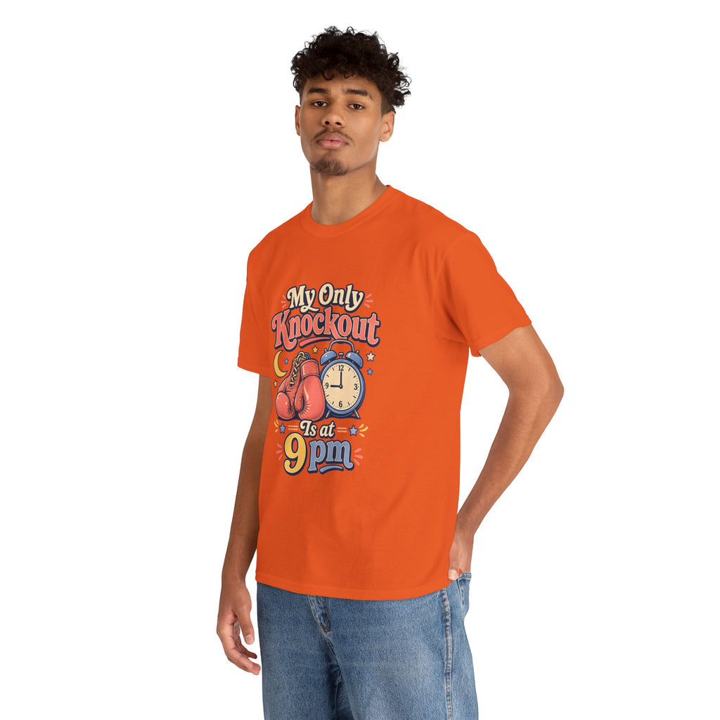 My Only Knockout Is at 9PM T-Shirt |  Funny Night Owl Boxing Graphic Tee  2607044