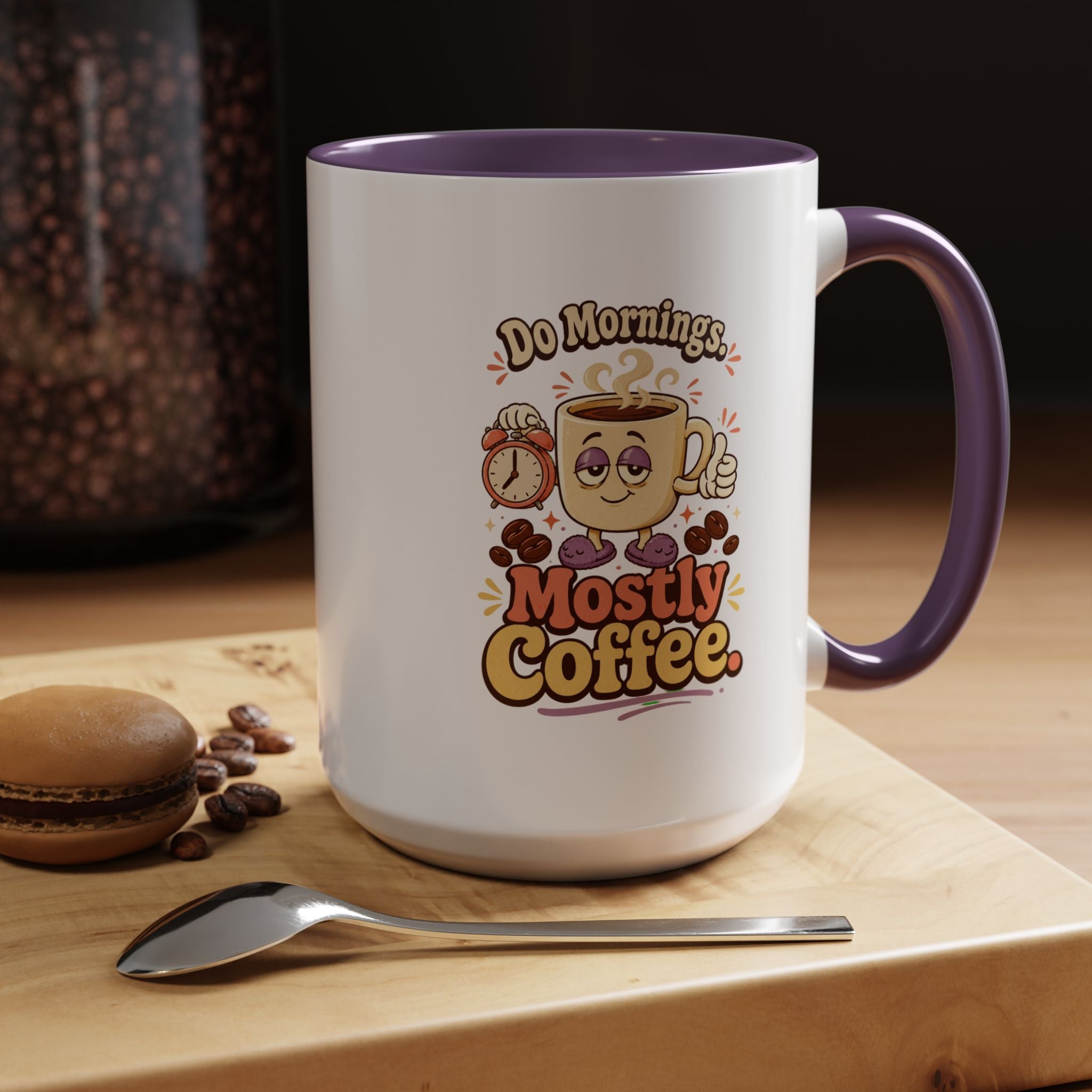 Do Mornings Mostly Coffee Accent Mug — Funny Coffee Lover Gift (11/15oz) 2607039