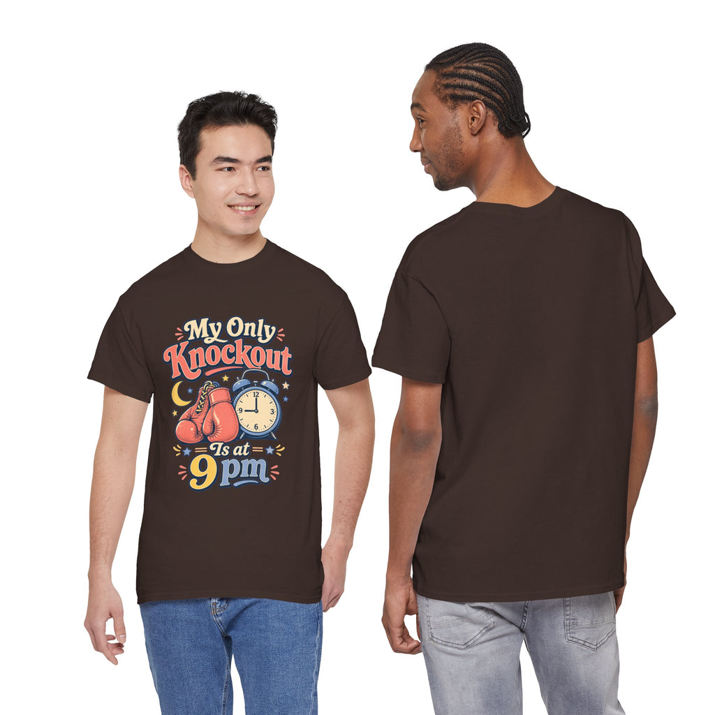 My Only Knockout Is at 9PM T-Shirt |  Funny Night Owl Boxing Graphic Tee  2607044