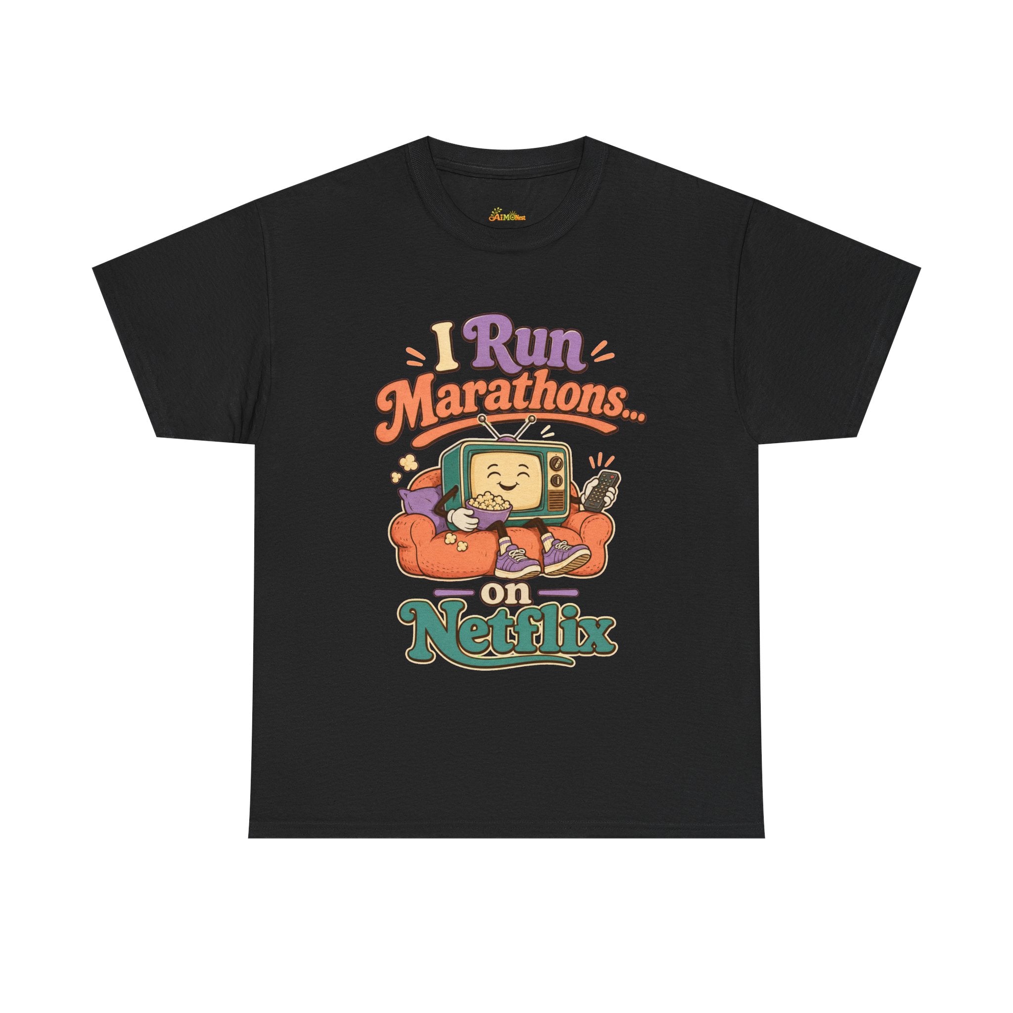 TV Marathon Tee — "I Run Marathons on Netflix" Funny Binge-Watching Shirt 2607019