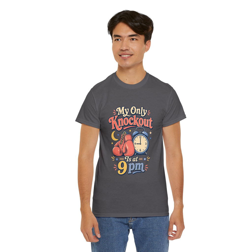 My Only Knockout Is at 9PM T-Shirt |  Funny Night Owl Boxing Graphic Tee  2607044