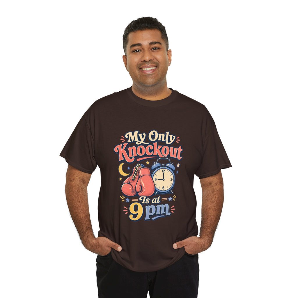 My Only Knockout Is at 9PM T-Shirt |  Funny Night Owl Boxing Graphic Tee  2607044