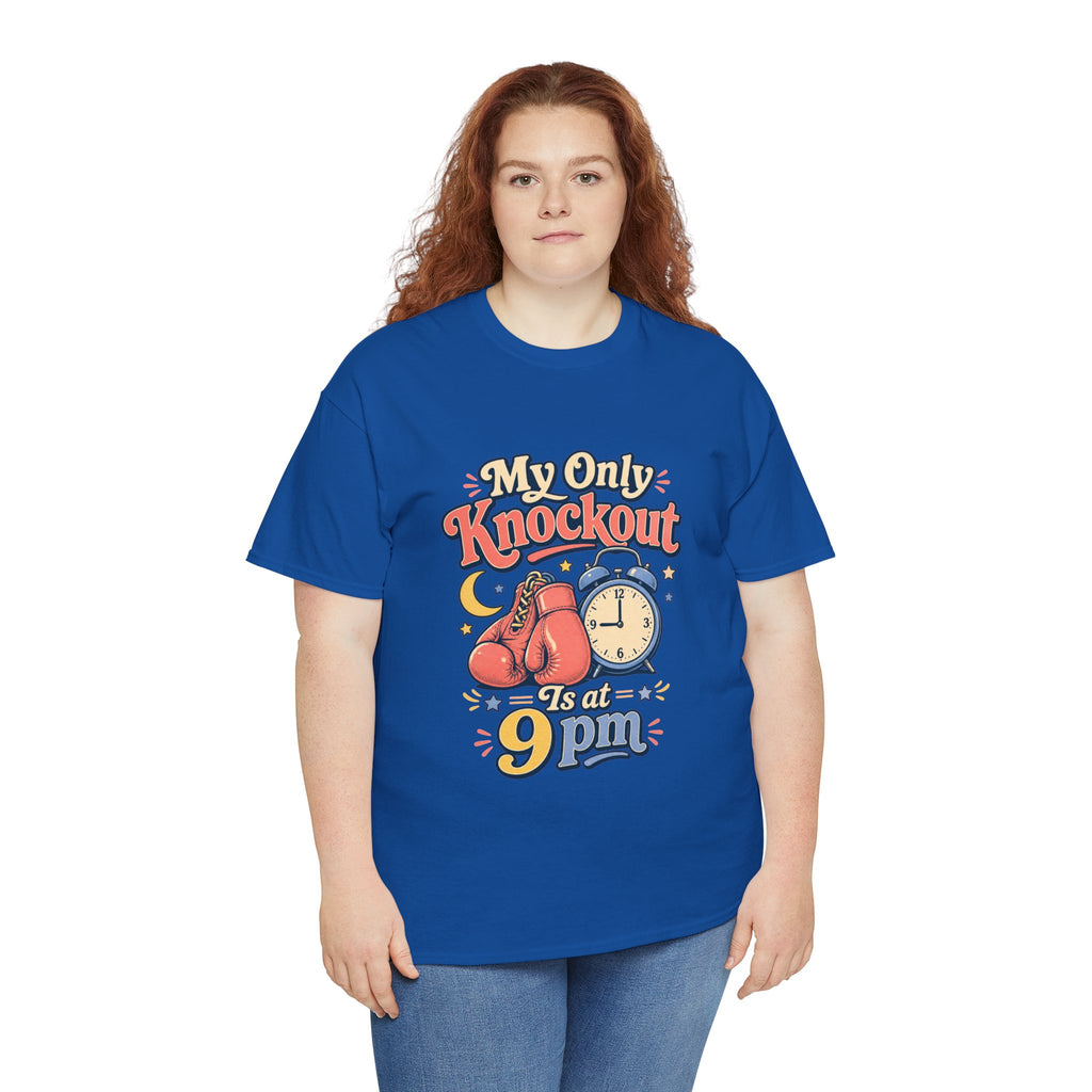 My Only Knockout Is at 9PM T-Shirt |  Funny Night Owl Boxing Graphic Tee  2607044