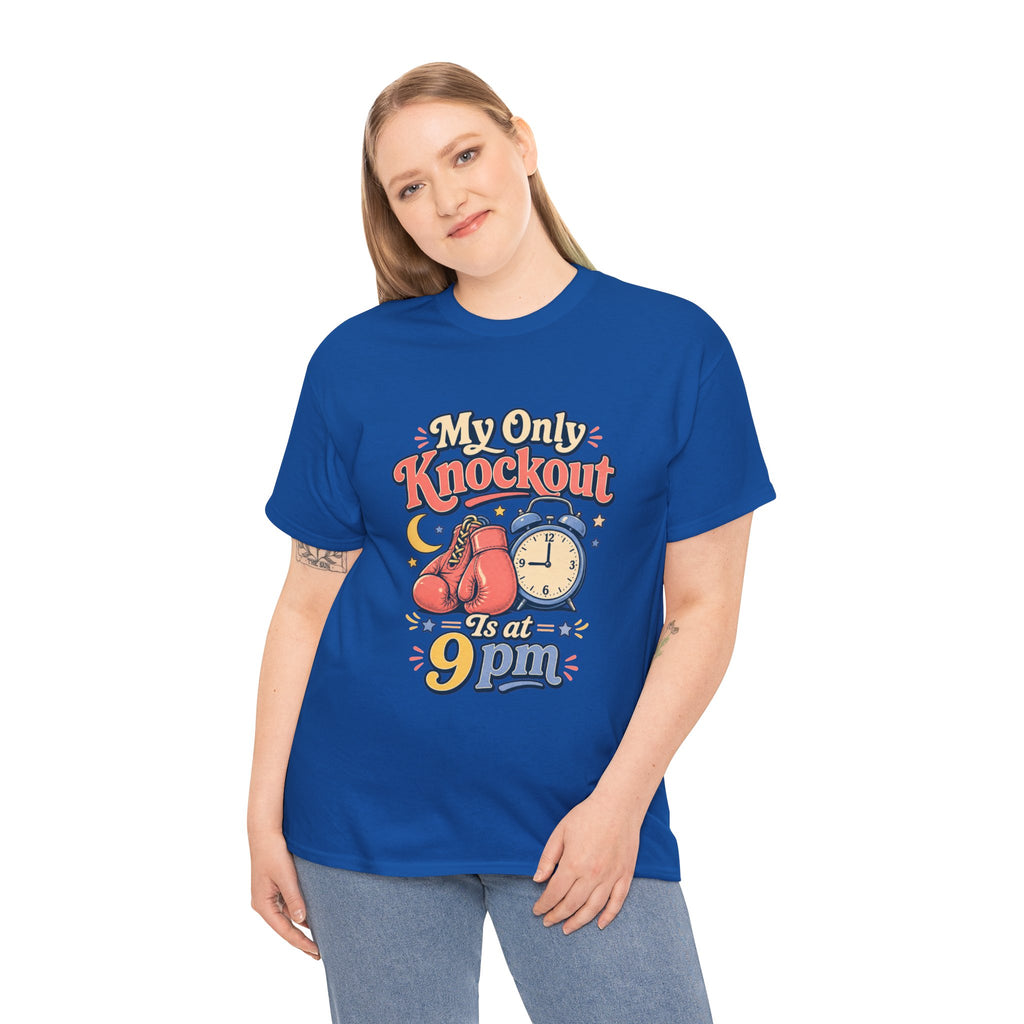 My Only Knockout Is at 9PM T-Shirt |  Funny Night Owl Boxing Graphic Tee  2607044