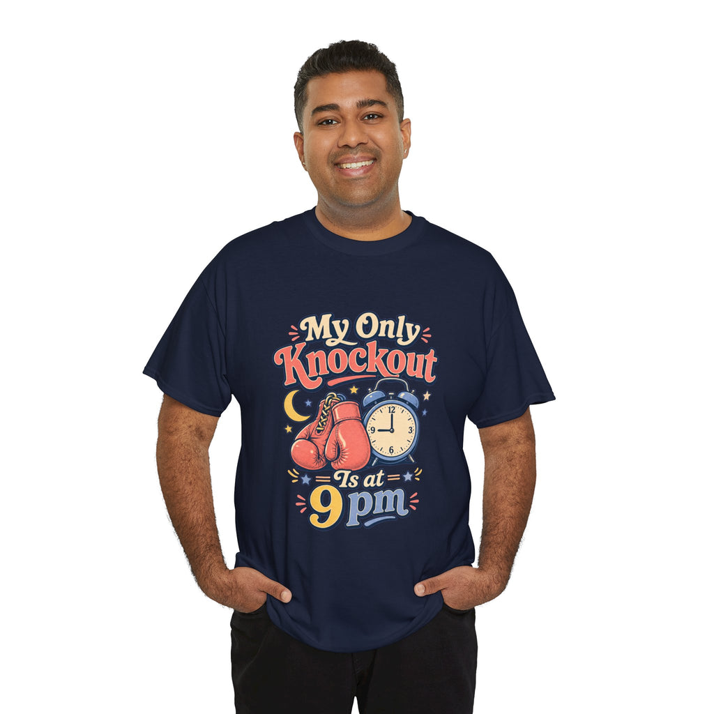 My Only Knockout Is at 9PM T-Shirt |  Funny Night Owl Boxing Graphic Tee  2607044
