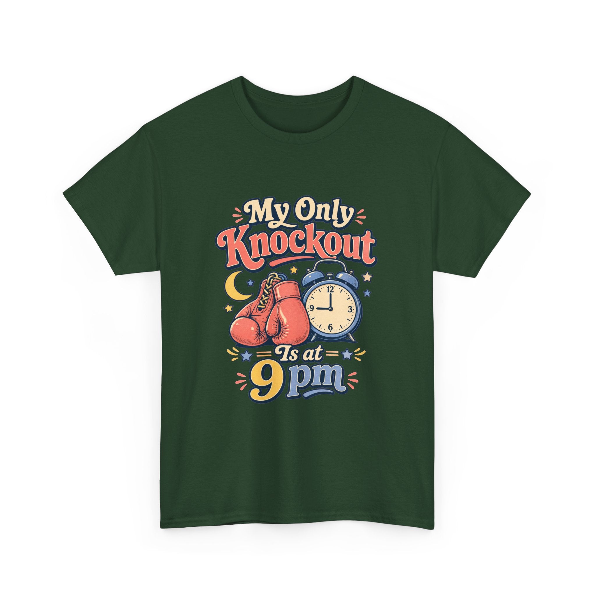My Only Knockout Is at 9PM T-Shirt |  Funny Night Owl Boxing Graphic Tee  2607044