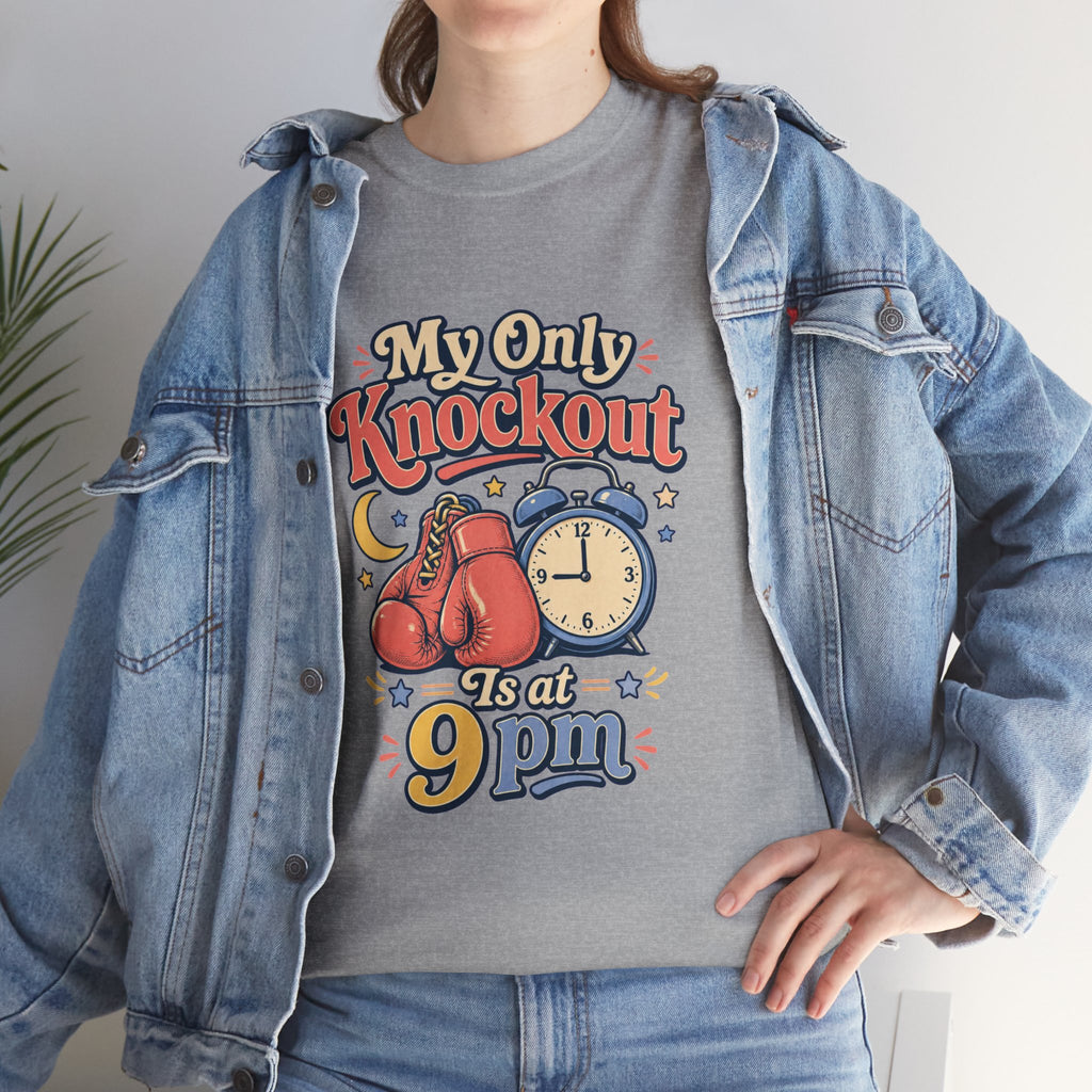 My Only Knockout Is at 9PM T-Shirt |  Funny Night Owl Boxing Graphic Tee  2607044