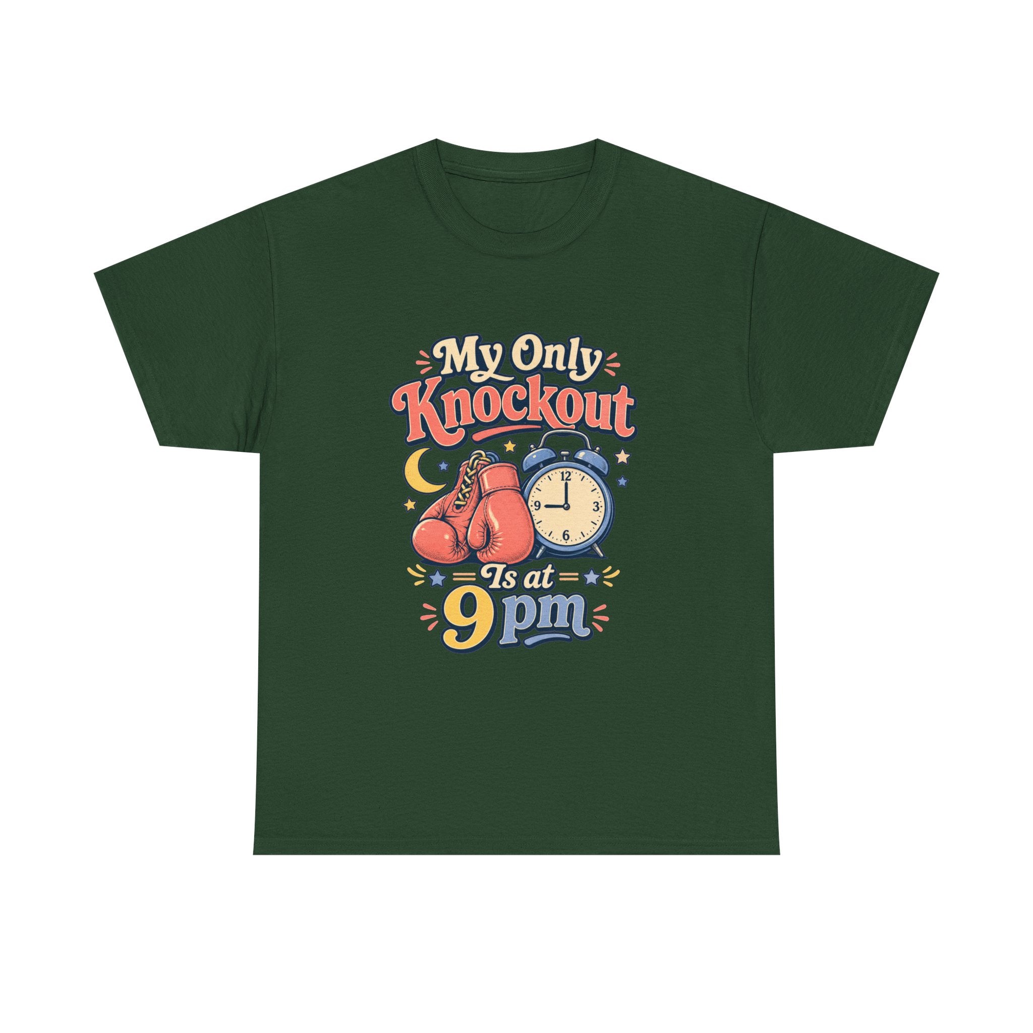 My Only Knockout Is at 9PM T-Shirt |  Funny Night Owl Boxing Graphic Tee  2607044