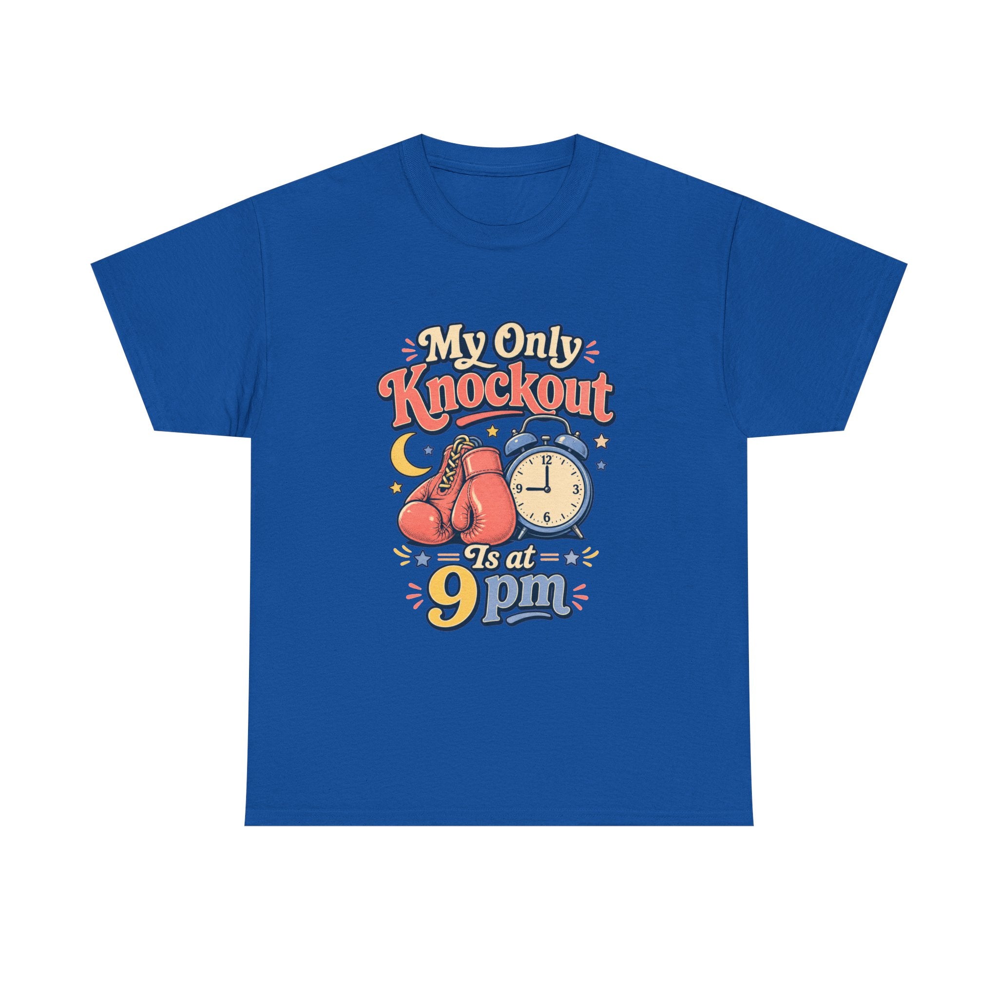 My Only Knockout Is at 9PM T-Shirt |  Funny Night Owl Boxing Graphic Tee  2607044