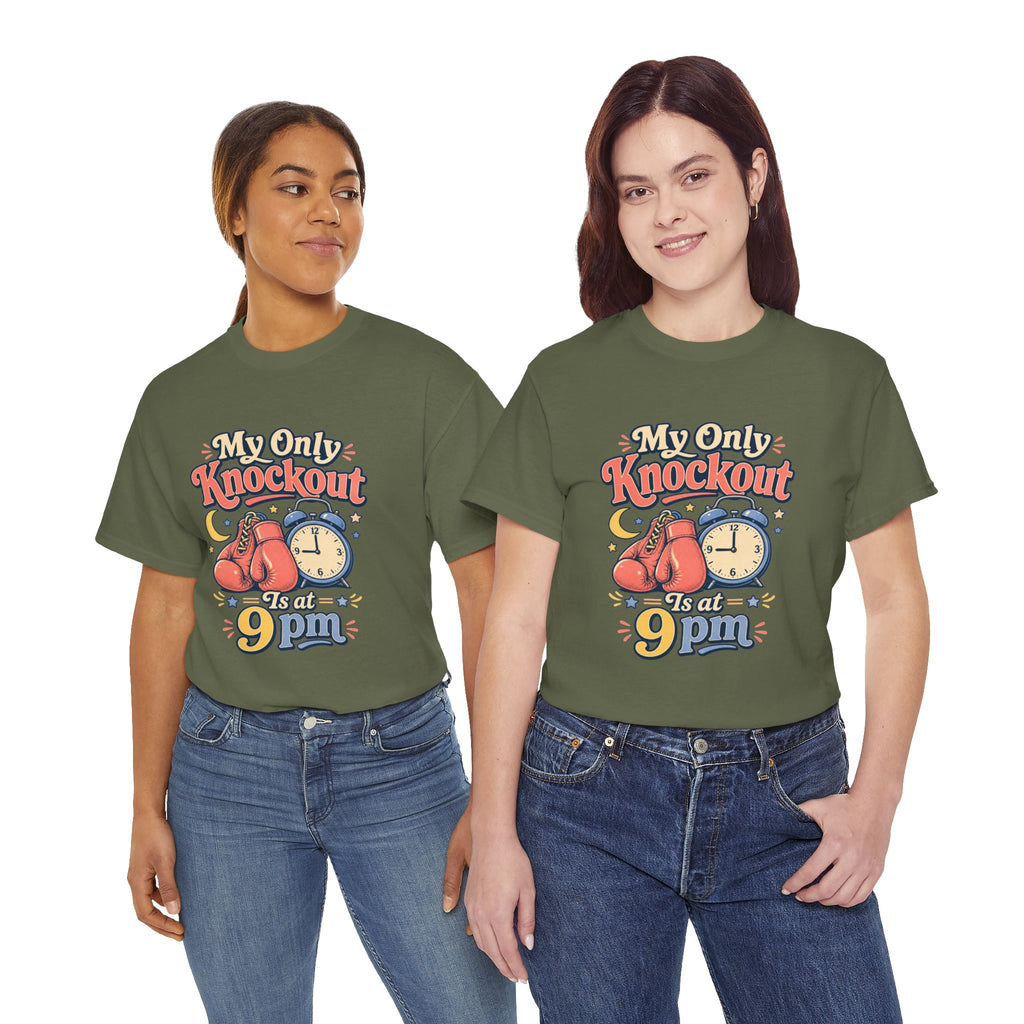 My Only Knockout Is at 9PM T-Shirt |  Funny Night Owl Boxing Graphic Tee  2607044
