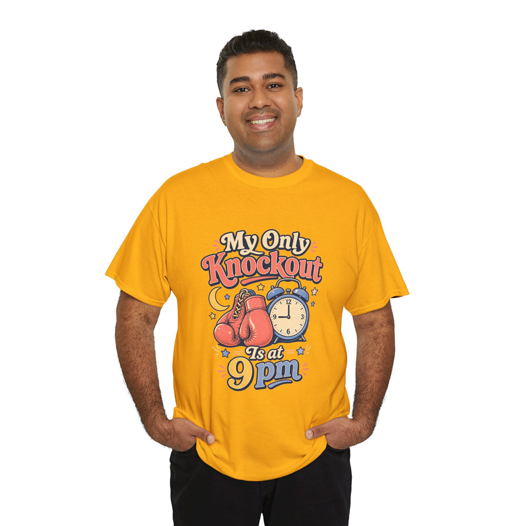 My Only Knockout Is at 9PM T-Shirt |  Funny Night Owl Boxing Graphic Tee  2607044