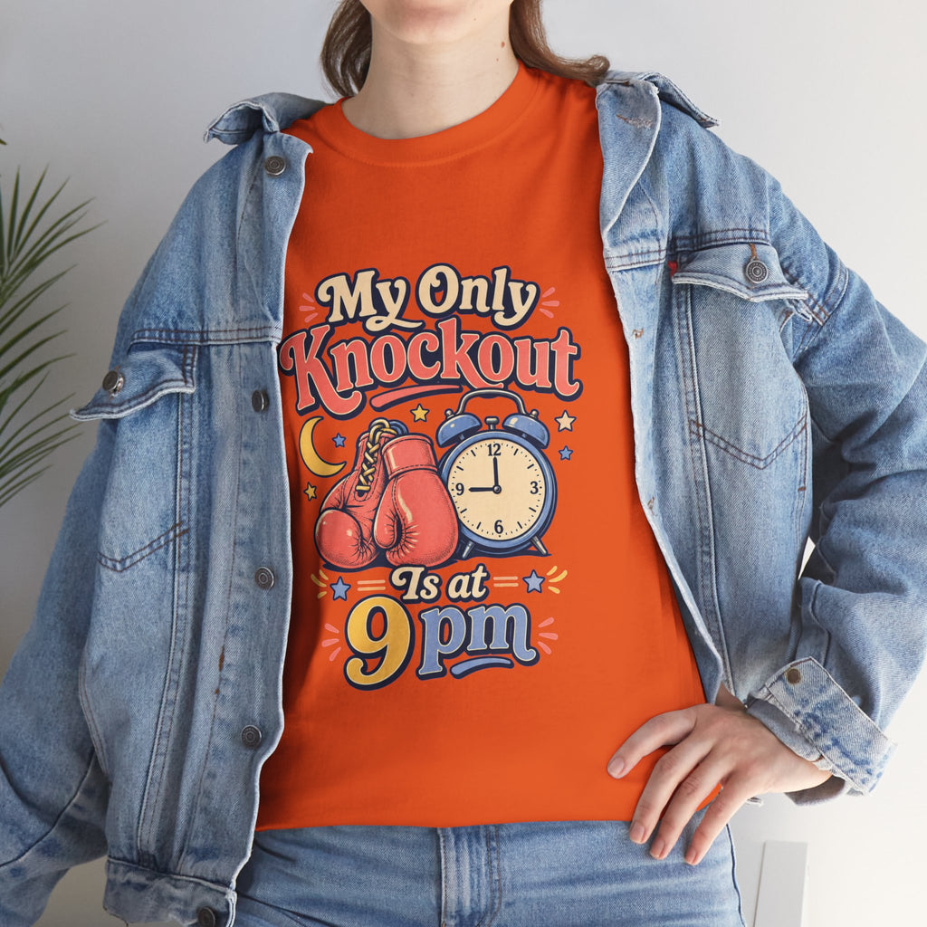 My Only Knockout Is at 9PM T-Shirt |  Funny Night Owl Boxing Graphic Tee  2607044