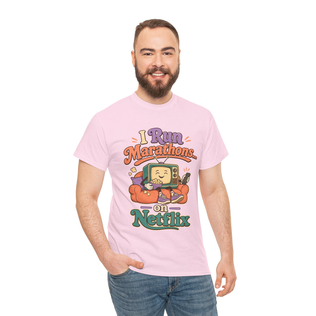 TV Marathon Tee — "I Run Marathons on Netflix" Funny Binge-Watching Shirt