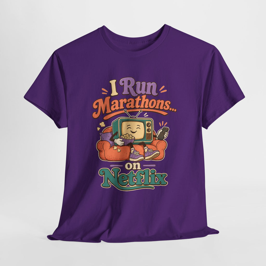TV Marathon Tee — "I Run Marathons on Netflix" Funny Binge-Watching Shirt