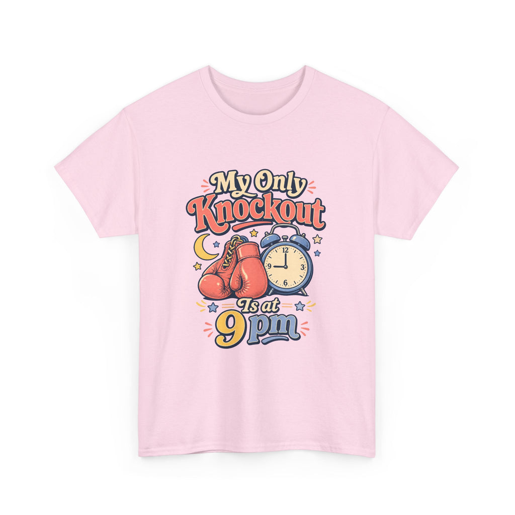 My Only Knockout Is at 9PM T-Shirt |  Funny Night Owl Boxing Graphic Tee  2607044