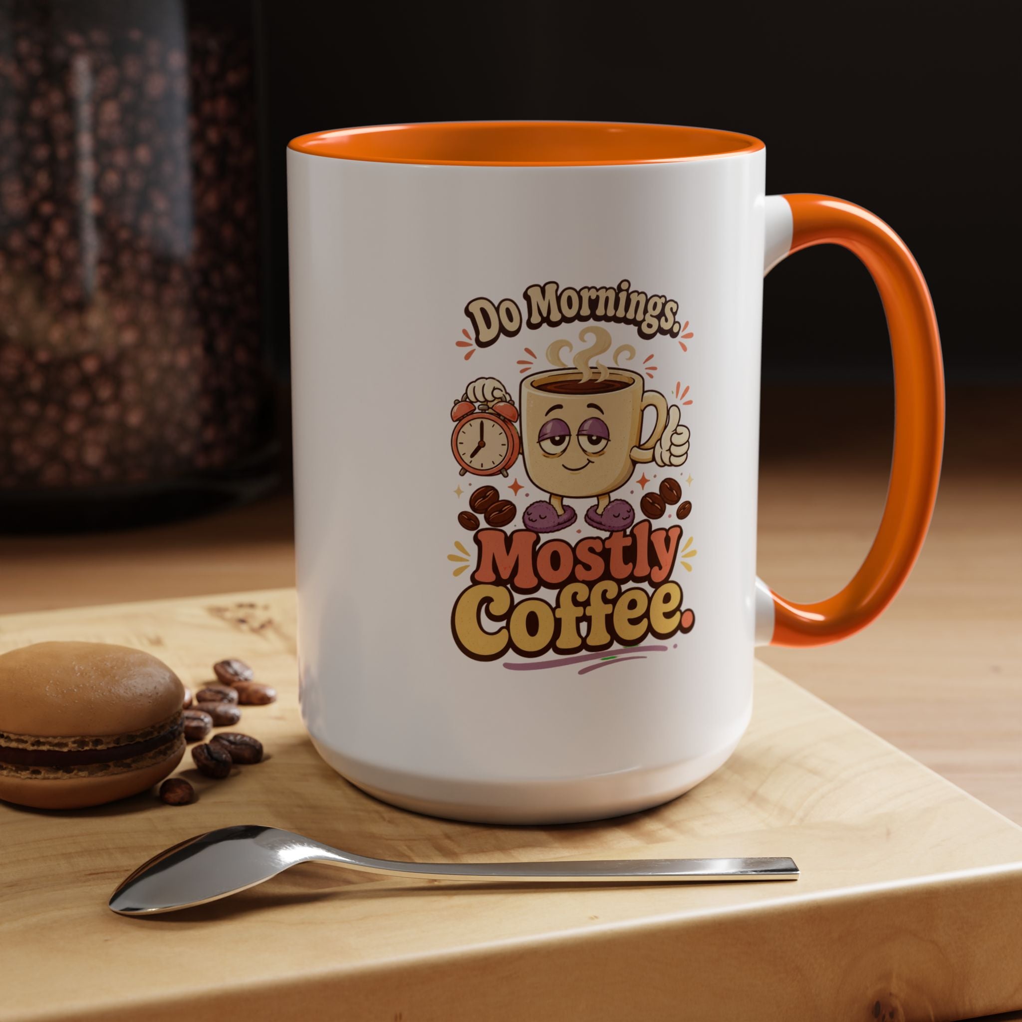 Do Mornings Mostly Coffee Accent Mug — Funny Coffee Lover Gift (11/15oz) 2607039