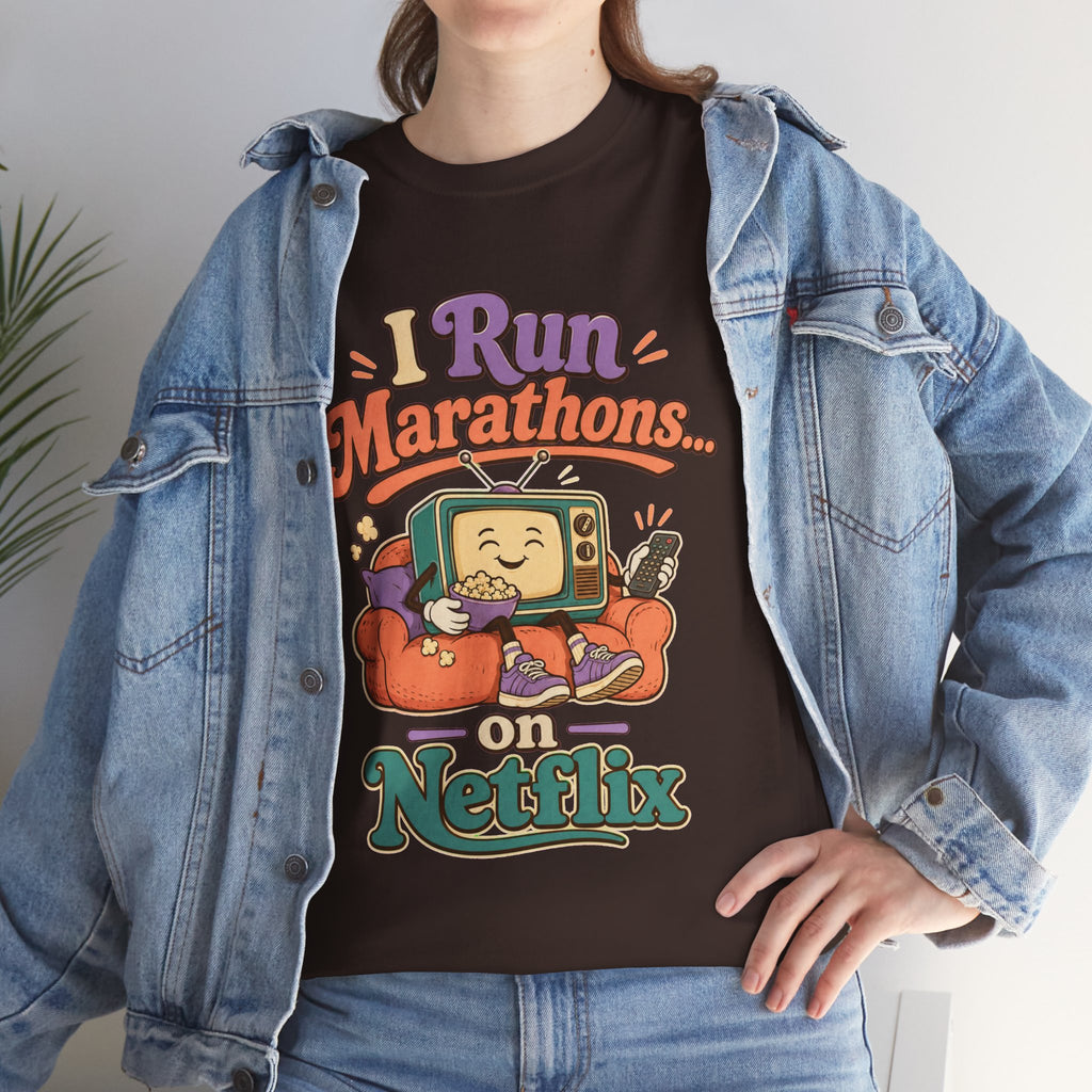 TV Marathon Tee — "I Run Marathons on Netflix" Funny Binge-Watching Shirt