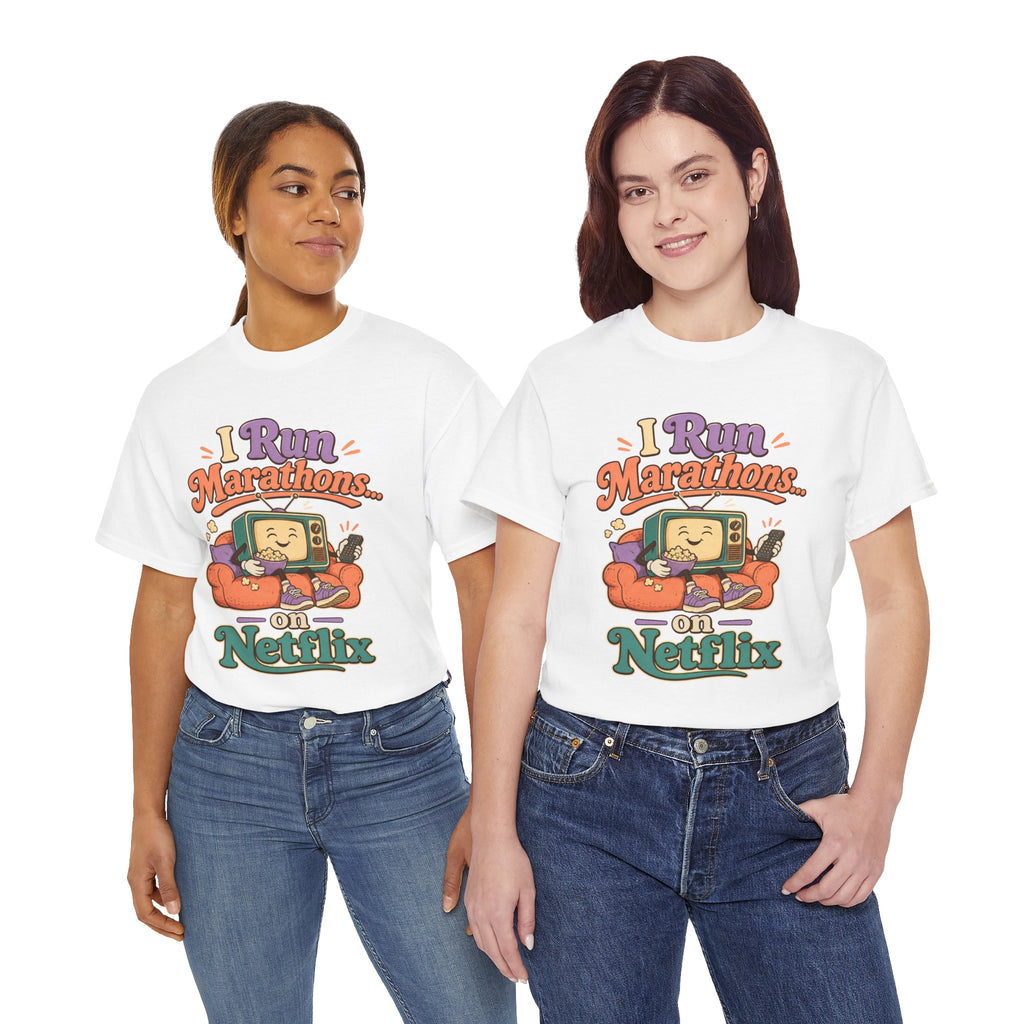 TV Marathon Tee — "I Run Marathons on Netflix" Funny Binge-Watching Shirt