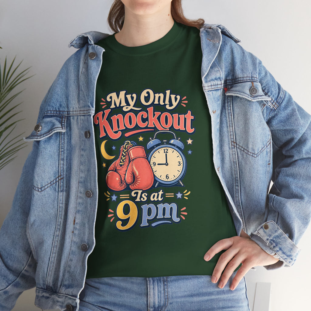 My Only Knockout Is at 9PM T-Shirt |  Funny Night Owl Boxing Graphic Tee  2607044