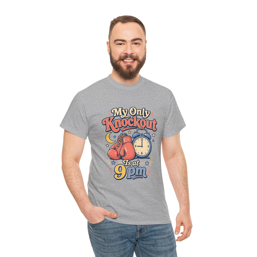 My Only Knockout Is at 9PM T-Shirt |  Funny Night Owl Boxing Graphic Tee  2607044