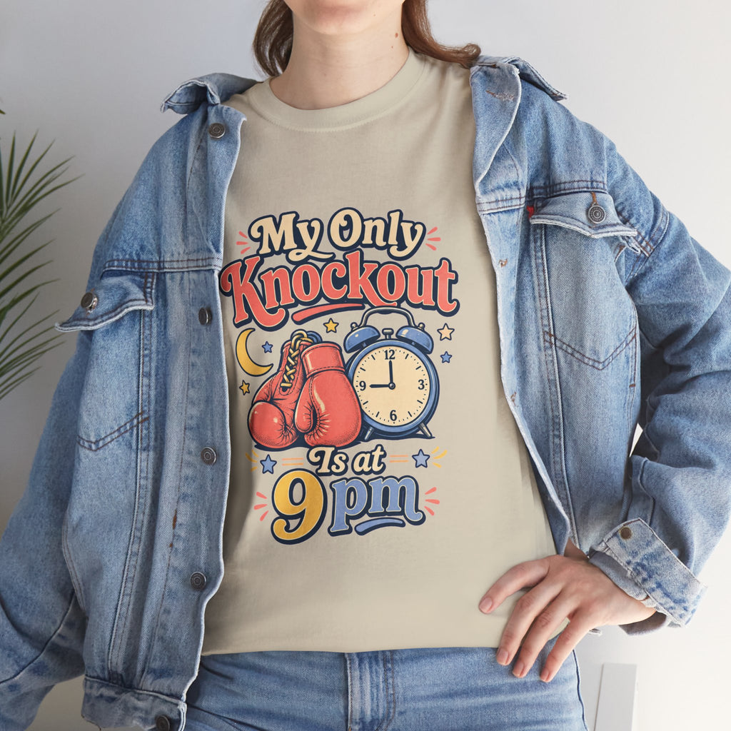 My Only Knockout Is at 9PM T-Shirt |  Funny Night Owl Boxing Graphic Tee  2607044