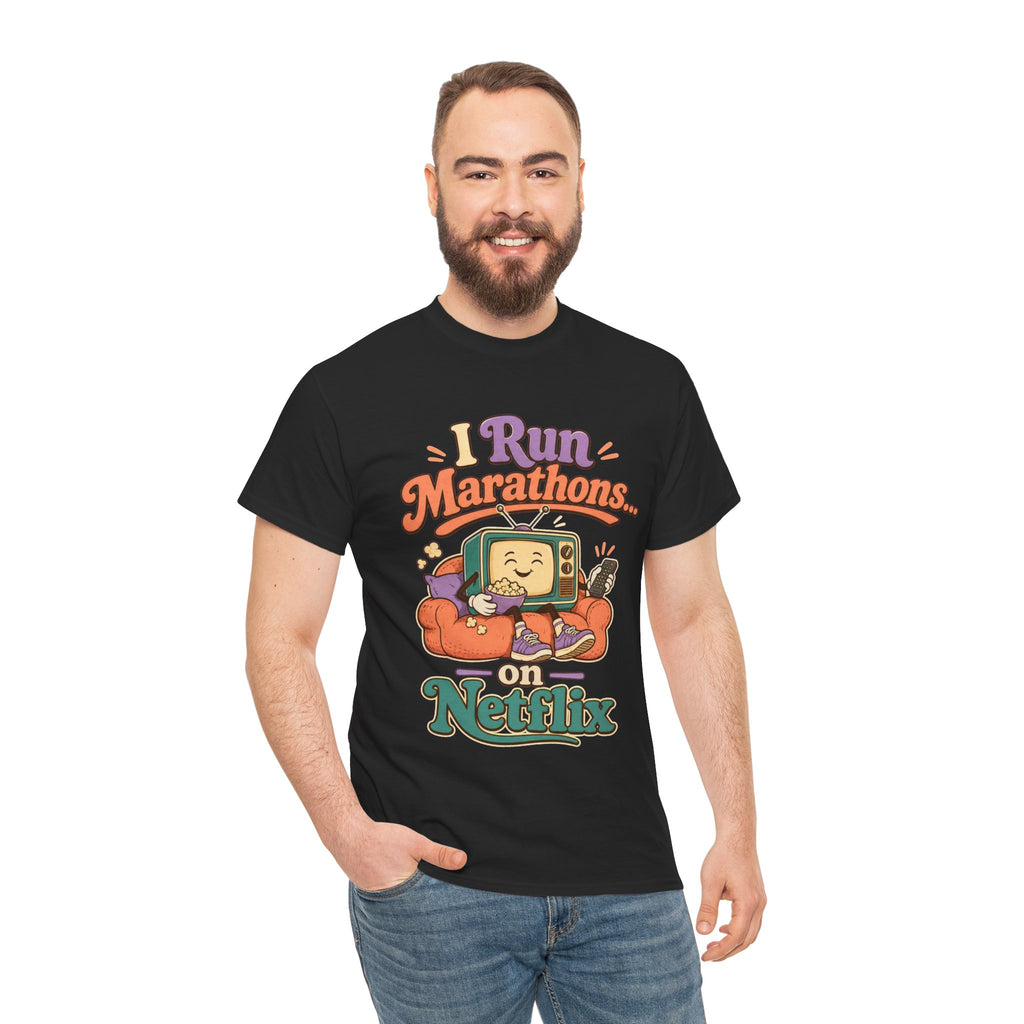 TV Marathon Tee — "I Run Marathons on Netflix" Funny Binge-Watching Shirt