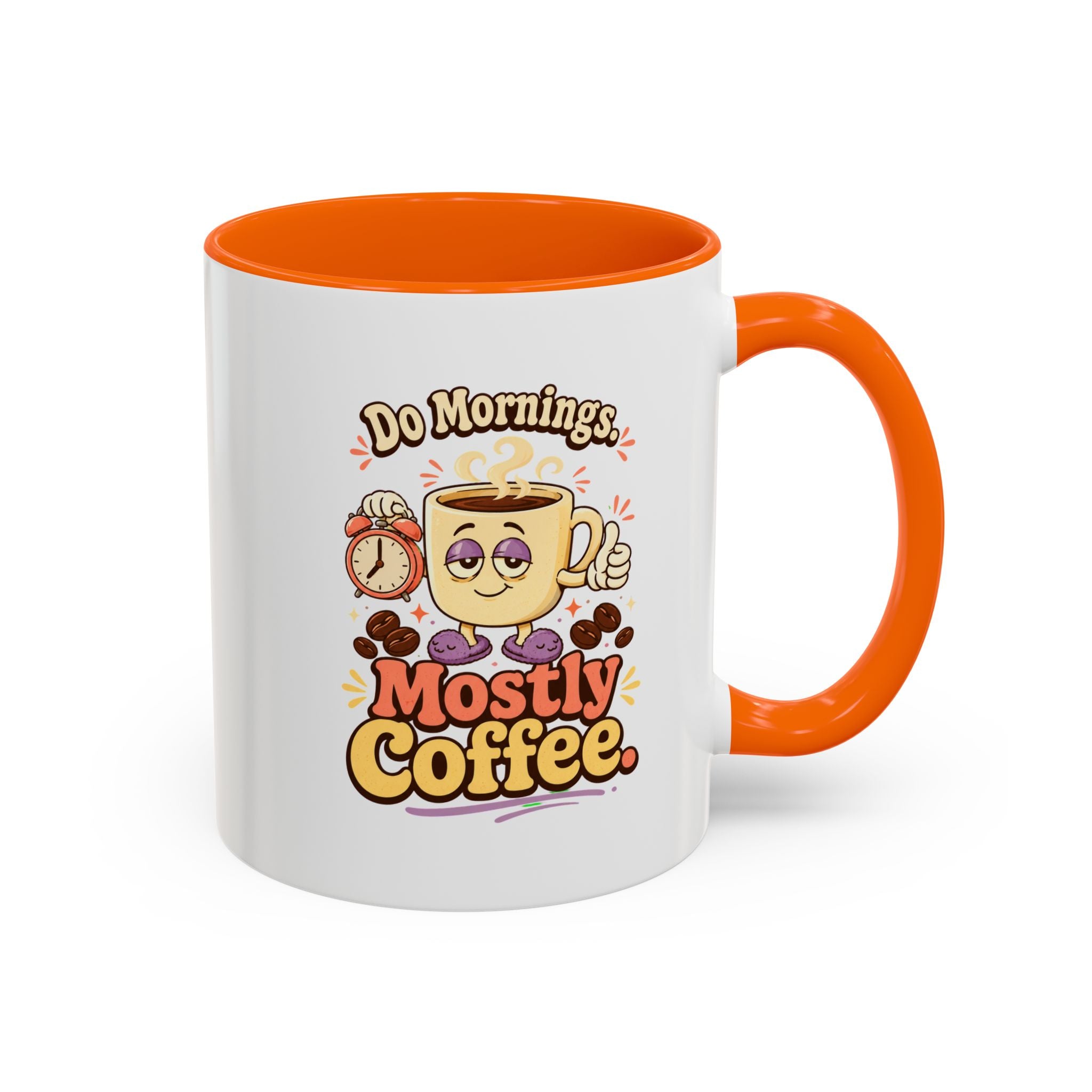 Do Mornings Mostly Coffee Accent Mug — Funny Coffee Lover Gift (11/15oz) 2607039