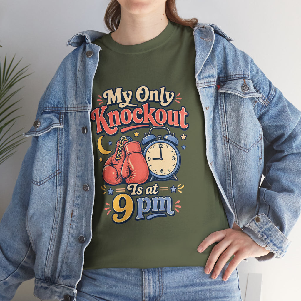 My Only Knockout Is at 9PM T-Shirt |  Funny Night Owl Boxing Graphic Tee  2607044