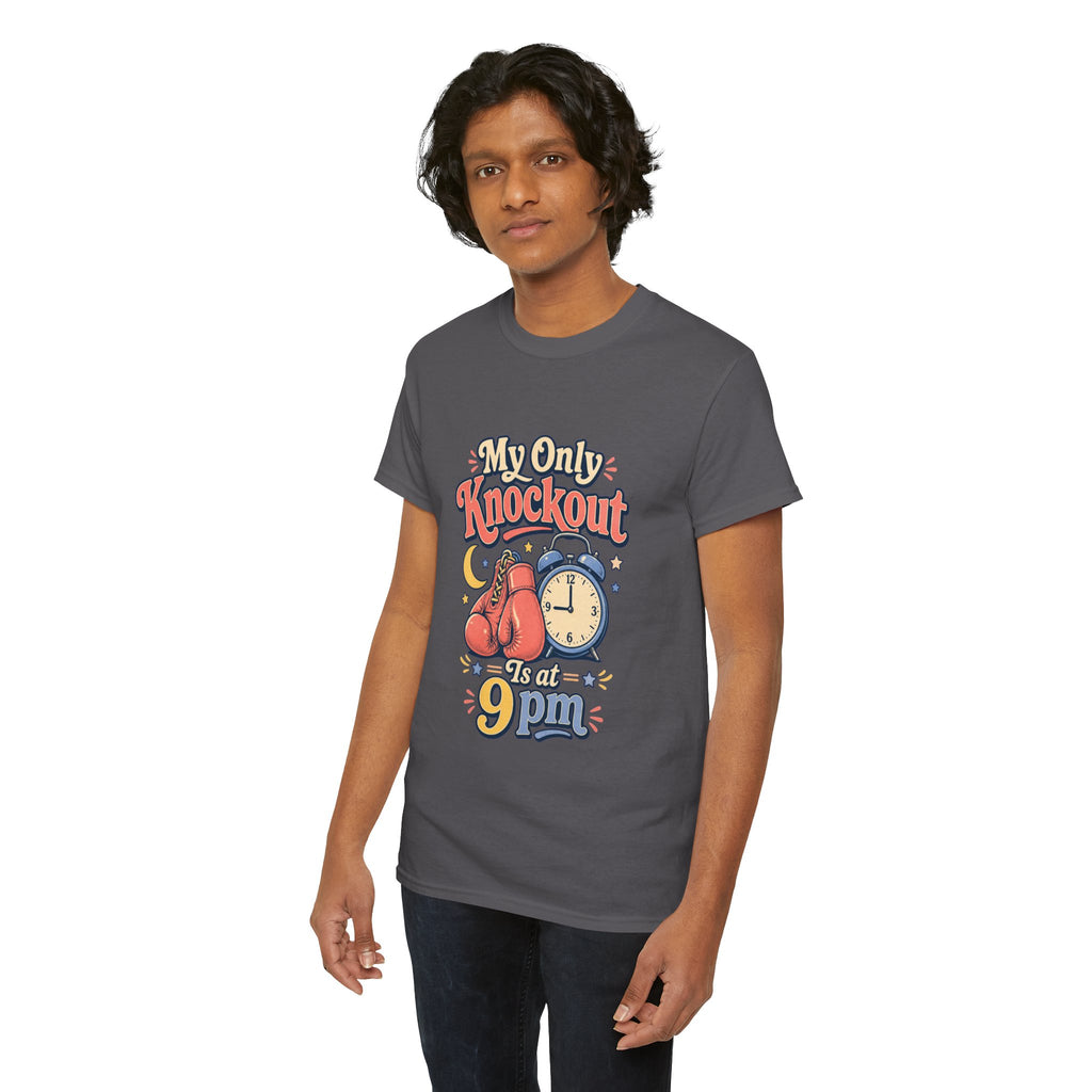 My Only Knockout Is at 9PM T-Shirt |  Funny Night Owl Boxing Graphic Tee  2607044