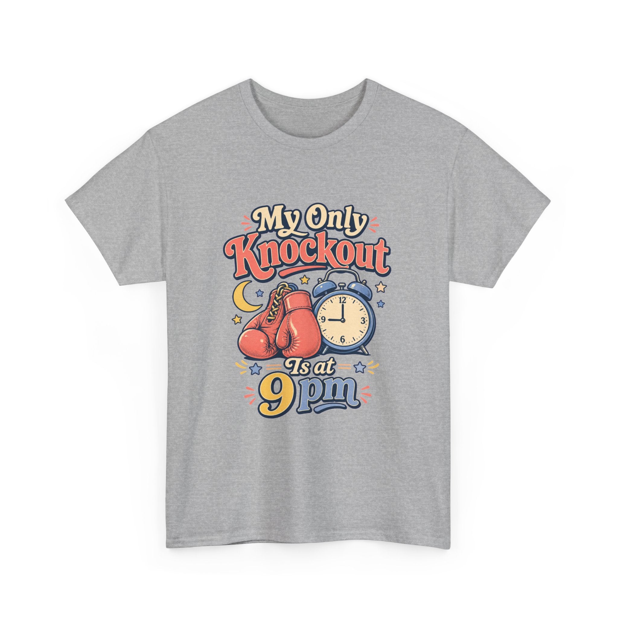 My Only Knockout Is at 9PM T-Shirt |  Funny Night Owl Boxing Graphic Tee  2607044