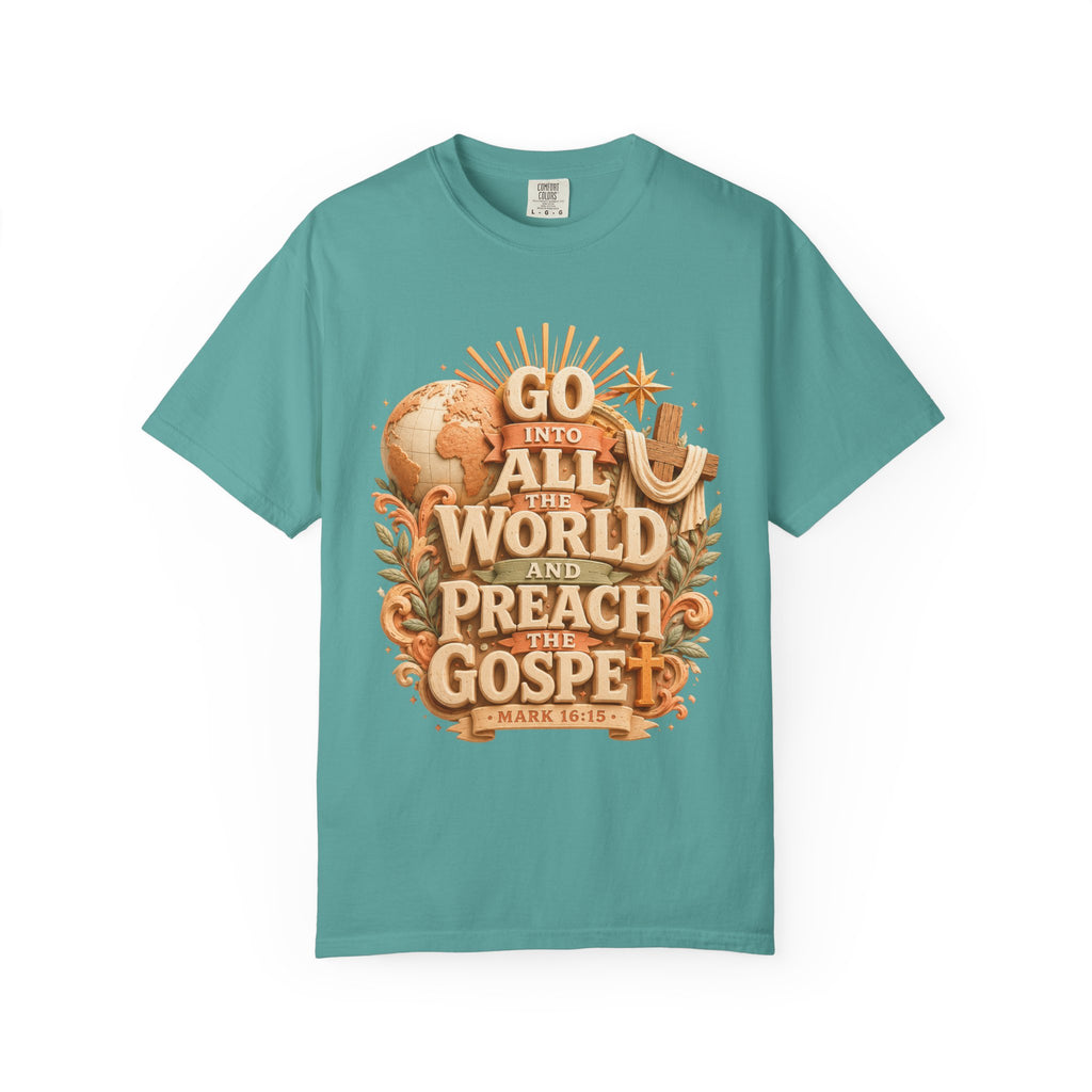 T-Shirt — "Go Into All the World and Preach the Gospel" Christian Mission Tee