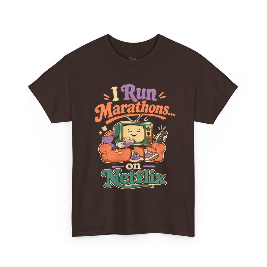 TV Marathon Tee — "I Run Marathons on Netflix" Funny Binge-Watching Shirt