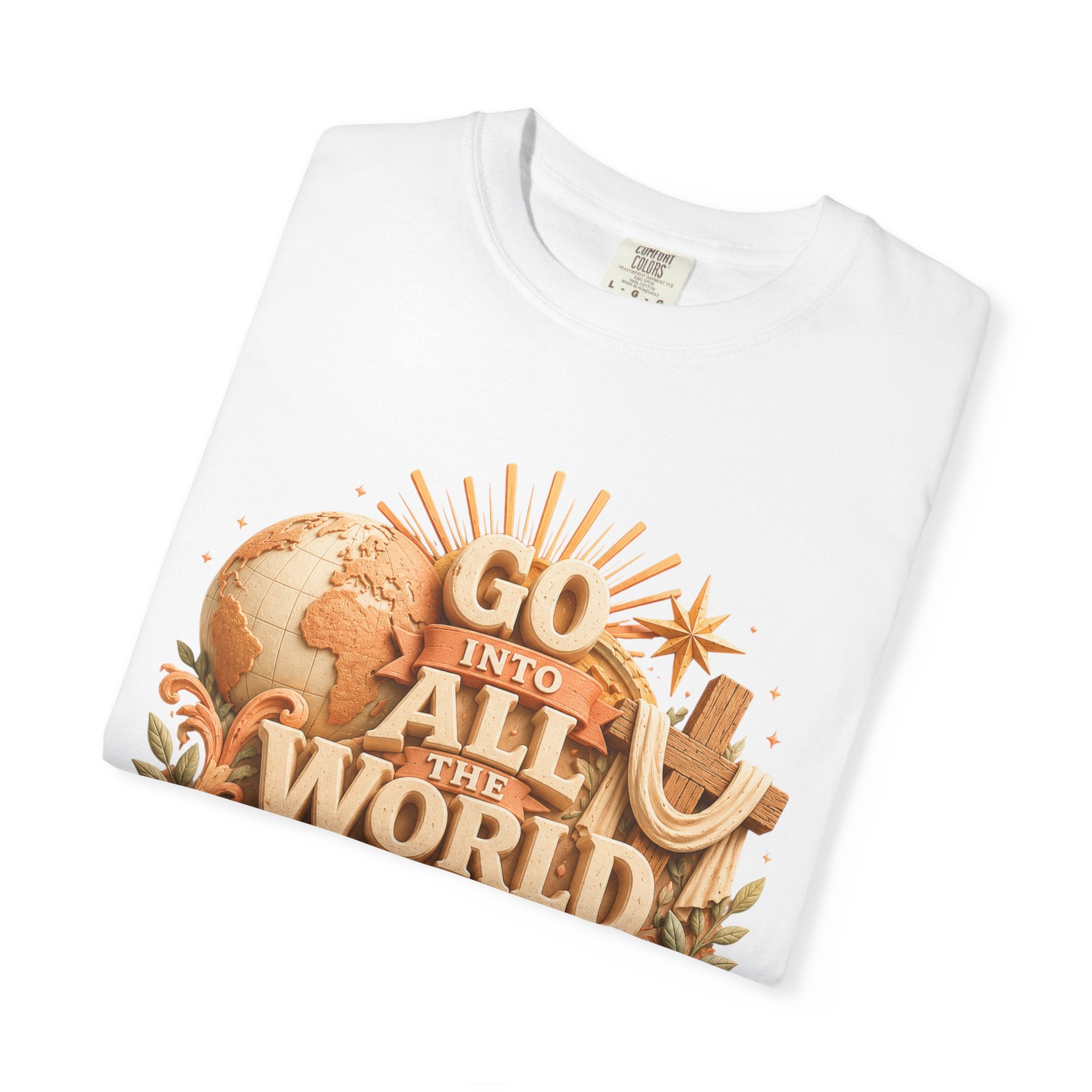 T-Shirt — "Go Into All the World and Preach the Gospel" Christian Mission Tee